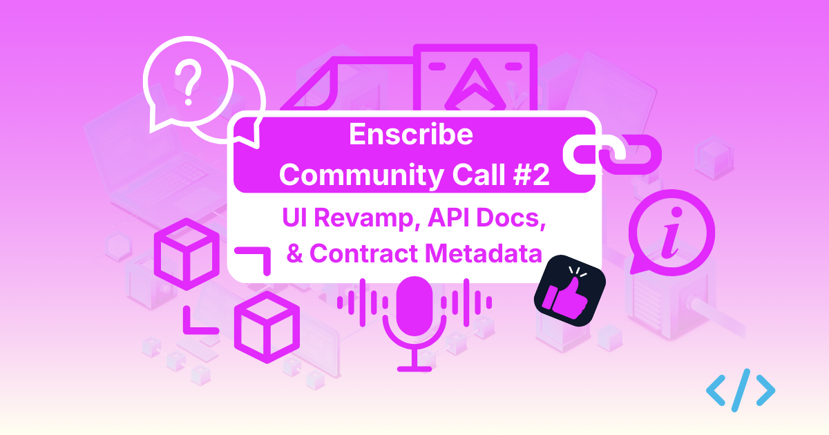 Enscribe Community Call #2 cover image